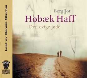 Den evige jøde (lydbok) av Bergljot Hobæk Haf