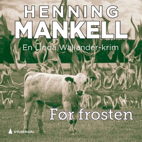 Før frosten (lydbok) av Henning Mankell