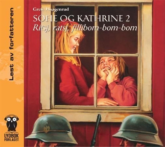Sofie og Kathrine 2 (lydbok) av Grete Haagenr