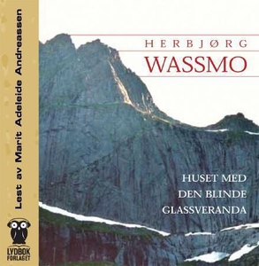 Huset med den blinde glassveranda (lydbok) av