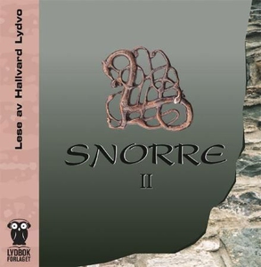 Snorre II (lydbok) av Sturlason Snorre, Snorr