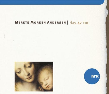 Hav av tid (lydbok) av Merete Morken Andersen