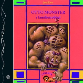 Otto monster i familietrøbbel (lydbok) av Jon Ewo