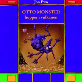 Otto Monster hopper i vulkanen