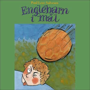 Englebarn i mål (lydbok) av Paul Leer-Salvese