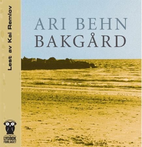Bakgård (lydbok) av Ari Behn
