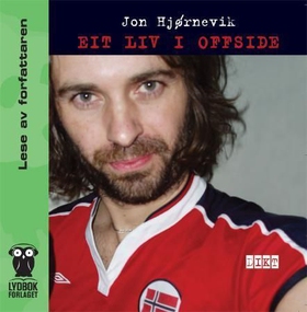 Eit liv i offside (lydbok) av Jon Hjørnevik