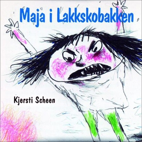 Maja i Lakkskobakken (lydbok) av Kjersti Scheen