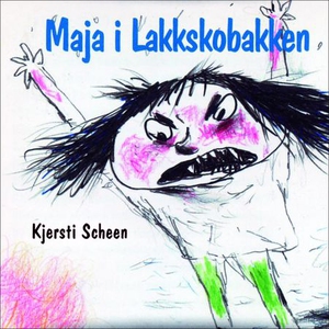 Maja i Lakkskobakken (lydbok) av Kjersti Sche