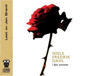 I fjor sommer (lydbok) av Niels Fredrik Dahl