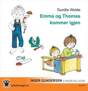 Emma og Thomas kommer igjen (lydbok) av Gunil