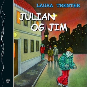 Julian og Jim (lydbok) av Laura Trenter