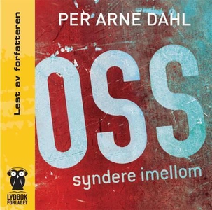 Oss syndere imellom (lydbok) av Per Arne Dahl