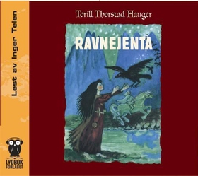 Ravnejenta (lydbok) av Torill Thorstad Hauger