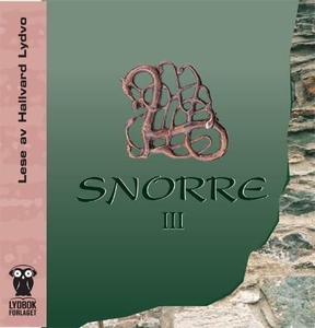 Snorre III (lydbok) av Sturlason Snorre, Snor