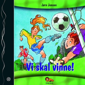 Vi skal vinne! (lydbok) av Jørn Jensen