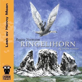 Ringelihorn og andre eventyr (lydbok) av Regi