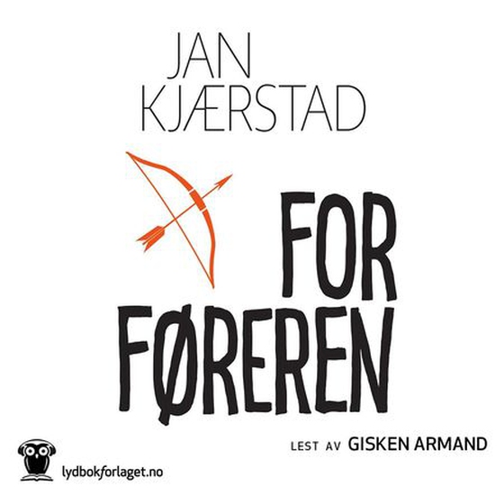 Forføreren (lydbok) av Jan Kjærstad