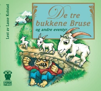 De tre bukkene Bruse og andre eventyr (lydbok