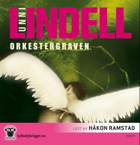 Orkestergraven (lydbok) av Unni Lindell