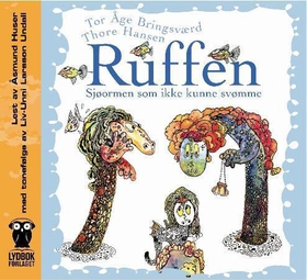 Ruffen - sjøormen som ikke kunne svømme (lydbok) av Tor Åge Bringsværd