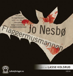 Flaggermusmannen (lydbok) av Jo Nesbø