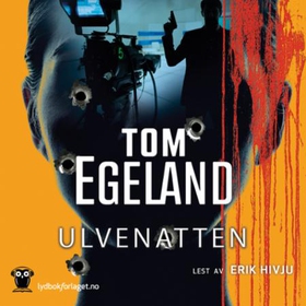 Ulvenatten (lydbok) av Tom Egeland