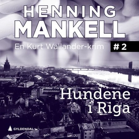 Hundene i Riga (lydbok) av Henning Mankell