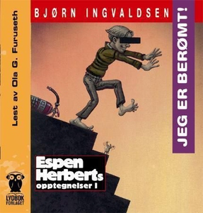 Jeg er berømt! (lydbok) av Bjørn Ingvaldsen