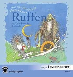 Ruffen og den flyvende hollender (lydbok) av Tor Åge Bringsværd