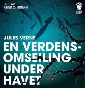 En verdensomseiling under havet (lydbok) av Jules Verne