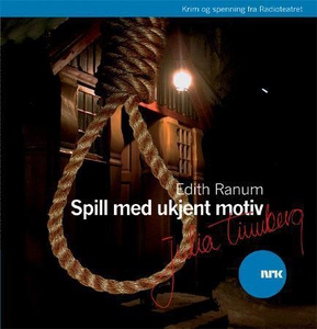 Spill med ukjent motiv (lydbok) av Edith Ranu