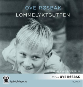 Lommelyktgutten (lydbok) av Ove Røsbak