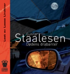Dødens drabanter (lydbok) av Gunnar Staalesen