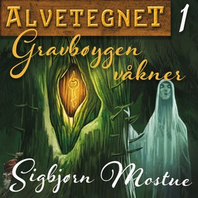 Gravbøygen våkner (lydbok) av Sigbjørn Mostue