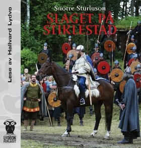 Slaget på Stiklestad (lydbok) av Sturlason Snorre