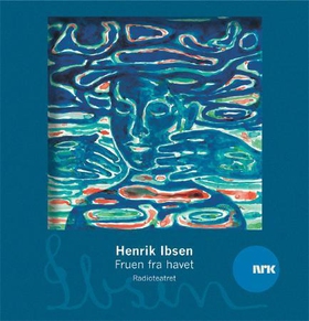 Fruen fra havet (lydbok) av Henrik Ibsen, Rad