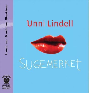Sugemerket (lydbok) av Unni Lindell