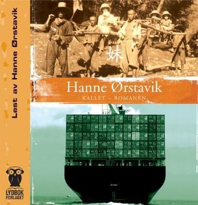 Kallet - romanen (lydbok) av Hanne Ørstavik