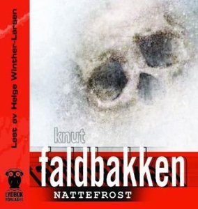 Nattefrost (lydbok) av Knut Faldbakken