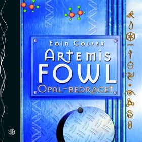 Artemis Fowl - opal-bedraget (lydbok) av Eoin Colfer