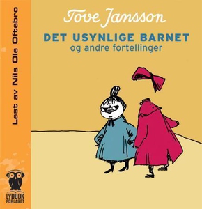 Det usynlige barnet og andre fortellinger (ly