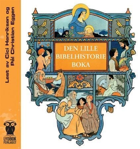 Den lille bibelhistorieboka (lydbok) av