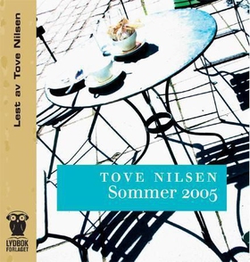 Sommer 2005 (lydbok) av Tove Nilsen