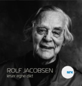 Rolf Jacobsen leser egne dikt (lydbok) av Rol