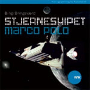Stjerneskipet Marco Polo (lydbok) av Jon Bing