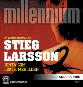 Jenta som lekte med ilden (lydbok) av Stieg L