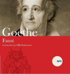 Faust (lydbok) av Johann Wolfgang von Goethe,