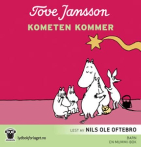 Kometen kommer (lydbok) av Tove Jansson
