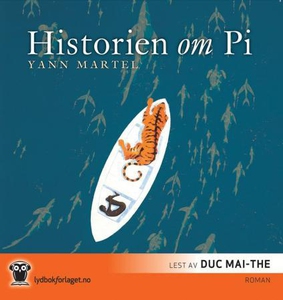 Historien om Pi (lydbok) av Yann Martel